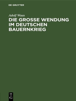 cover image of Die grosse Wendung im deutschen Bauernkrieg